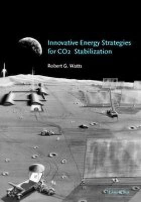 Innovative Energy Strategies for CO2 Stabilization(English, Hardcover, unknown)