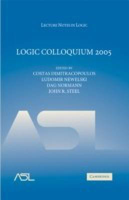 Logic Colloquium 2005(English, Hardcover, Dimitracopoulos Costas)