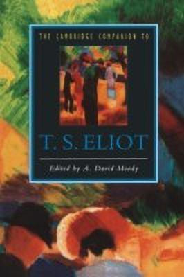 The Cambridge Companion to T. S. Eliot(English, Paperback, unknown)