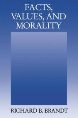 Facts, Values, and Morality(English, Paperback, Brandt Richard B.)