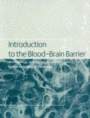 Introduction to the Blood-Brain Barrier(English, Paperback, unknown)