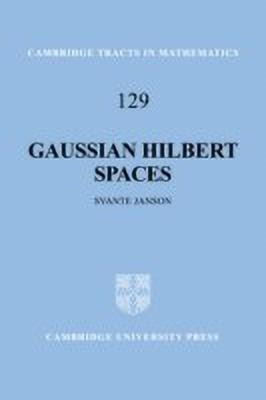 Gaussian Hilbert Spaces(English, Hardcover, Janson Svante)