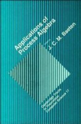 Applications of Process Algebra(English, Hardcover, unknown)
