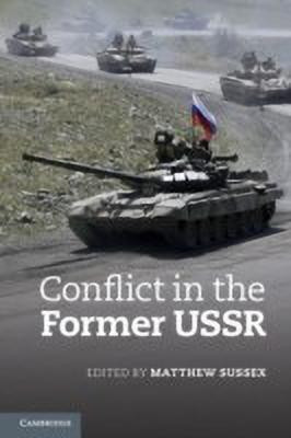Conflict in the Former USSR(English, Paperback, unknown)