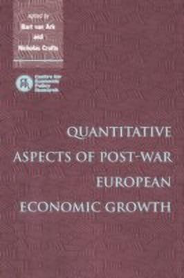 Quantitative Aspects of Post-War European Economic Growth(English, Hardcover, unknown)