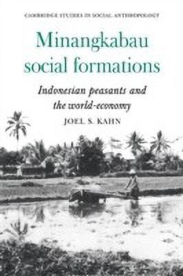 Minangkabau Social Formations(English, Paperback, Kahn Joel S.)