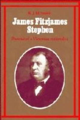 James Fitzjames Stephen(English, Hardcover, Smith K. J. M.)