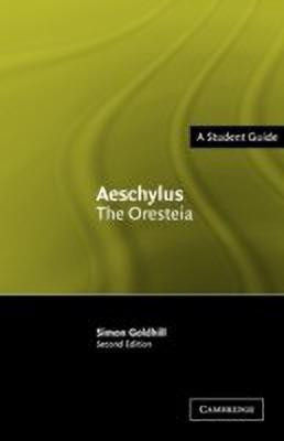 Aeschylus: The Oresteia(English, Hardcover, Goldhill Simon)