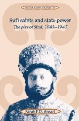Sufi Saints and State Power(English, Hardcover, Ansari Sarah F. D.)