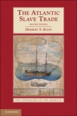 The Atlantic Slave Trade(English, Hardcover, Klein Herbert S.)