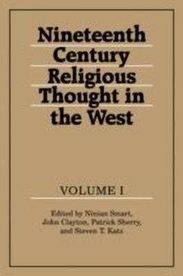 Nineteenth-Century Religious Thought in the West: Volume 1(English, Hardcover, unknown)