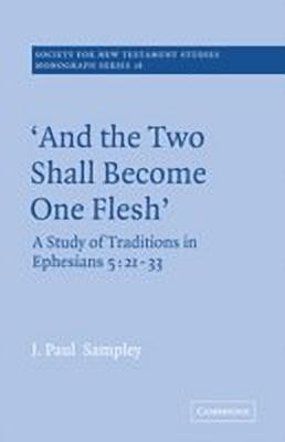 'And The Two Shall Become One Flesh'(English, Hardcover, Sampley J. Paul)