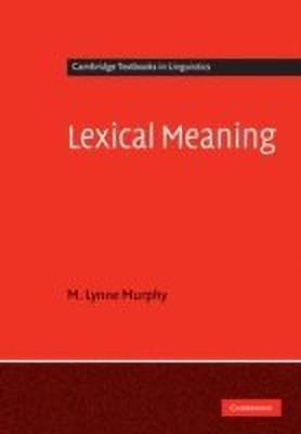 Lexical Meaning(English, Hardcover, Murphy M. Lynne)