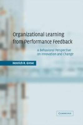 Organizational Learning from Performance Feedback(English, Hardcover, Greve Henrich R.)
