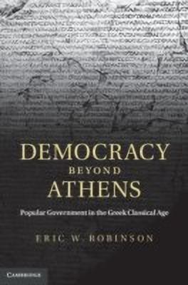 Democracy beyond Athens(English, Hardcover, Robinson Eric W.)