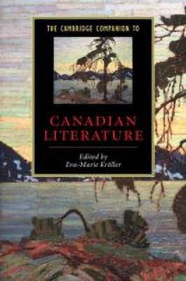 The Cambridge Companion to Canadian Literature(English, Paperback, unknown)