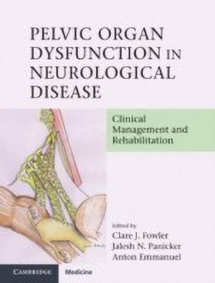 Pelvic Organ Dysfunction in Neurological Disease(English, Hardcover, unknown)