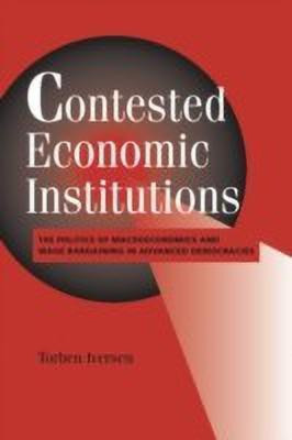 Contested Economic Institutions(English, Paperback, Iversen Torben)
