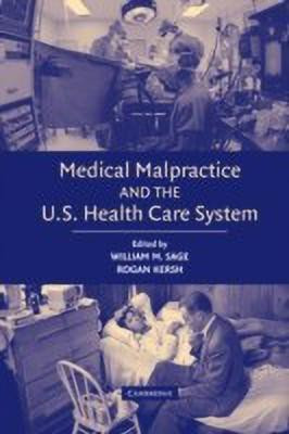Medical Malpractice and the U.S. Health Care System(English, Hardcover, unknown)