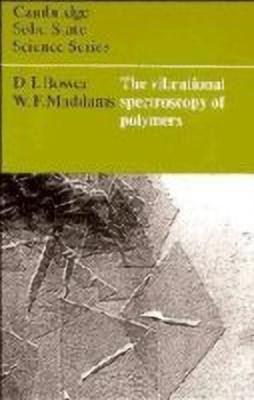 The Vibrational Spectroscopy of Polymers(English, Hardcover, Bower D. I.)