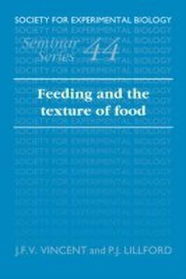 Feeding and the Texture of Food(English, Paperback, unknown)