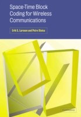 Space-Time Block Coding for Wireless Communications(English, Paperback, Larsson Erik G.)