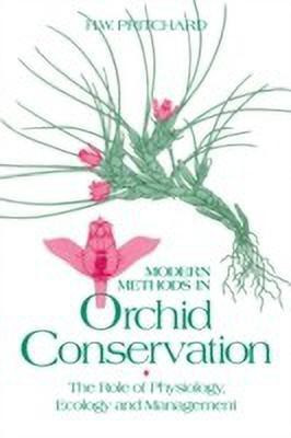 Modern Methods in Orchid Conservation(English, Paperback, unknown)