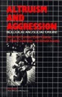 Altruism and Aggression(English, Hardcover, unknown)