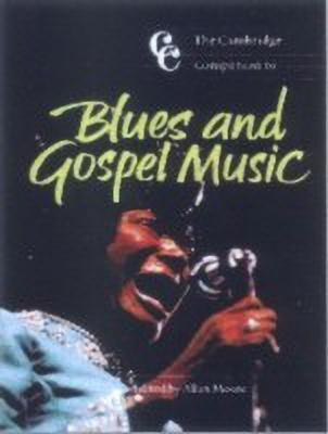 The Cambridge Companion to Blues and Gospel Music(English, Hardcover, unknown)
