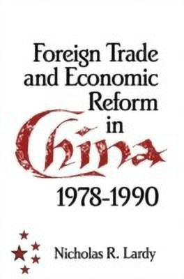 Foreign Trade and Economic Reform in China(English, Paperback, Lardy Nicholas R.)