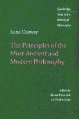 Anne Conway: The Principles of the Most Ancient and Modern Philosophy(English, Hardcover, Conway Anne)