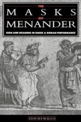 The Masks of Menander(English, Hardcover, Wiles David)