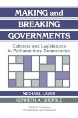 Making and Breaking Governments(English, Paperback, unknown)
