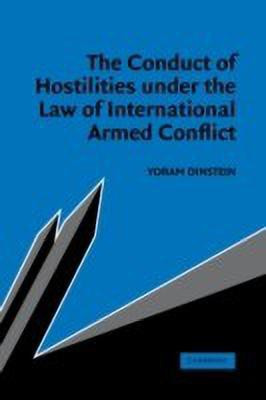 The Conduct of Hostilities under the Law of International Armed Conflict(English, Hardcover, Dinstein Yoram)
