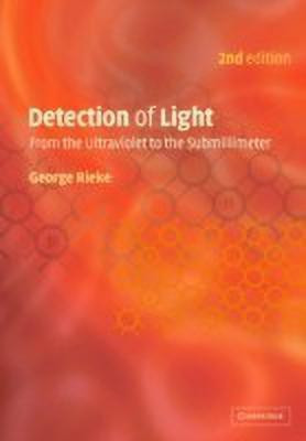 Detection of Light(English, Hardcover, Rieke George)
