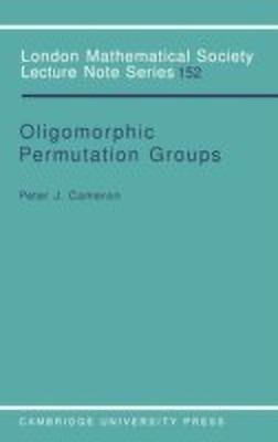 Oligomorphic Permutation Groups(English, Paperback, Cameron Peter J.)