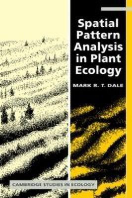 Spatial Pattern Analysis in Plant Ecology(English, Paperback, Dale Mark R. T.)