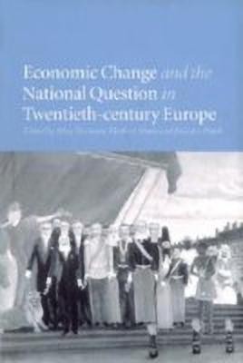 Economic Change and the National Question in Twentieth-Century Europe(English, Hardcover, unknown)