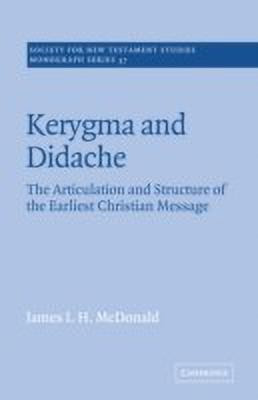 Kerygma and Didache(English, Paperback, McDonald James I. H.)