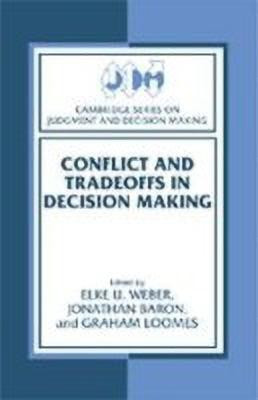 Conflict and Tradeoffs in Decision Making(English, Hardcover, unknown)