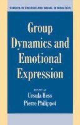 Group Dynamics and Emotional Expression(English, Paperback, unknown)