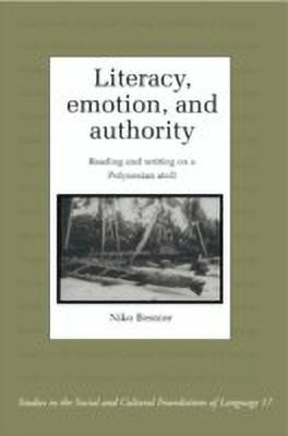 Literacy, Emotion and Authority(English, Paperback, Besnier Niko)