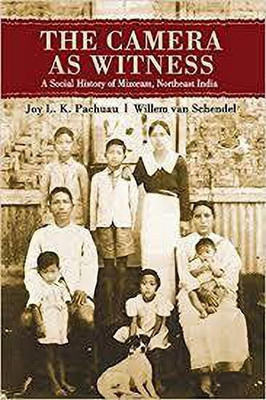 The Camera as Witness(English, Hardcover, Pachuau Joy L. K.)