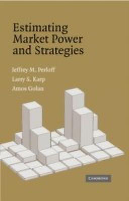 Estimating Market Power and Strategies(English, Hardcover, Perloff Jeffrey M.)