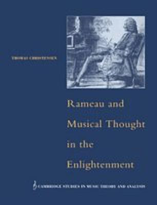 Rameau and Musical Thought in the Enlightenment(English, Hardcover, Christensen Thomas)