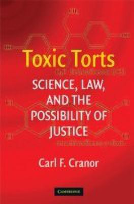 Toxic Torts(English, Paperback, Cranor Carl F.)