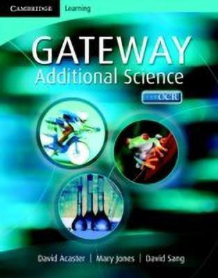 Cambridge Gateway Sciences Additional Science Class Book(English, Paperback, Jones Mary)