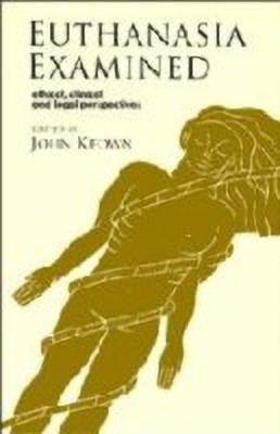Euthanasia Examined(English, Hardcover, unknown)