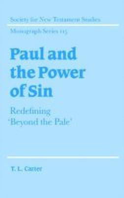 Paul and the Power of Sin(English, Hardcover, Carter T. L.)