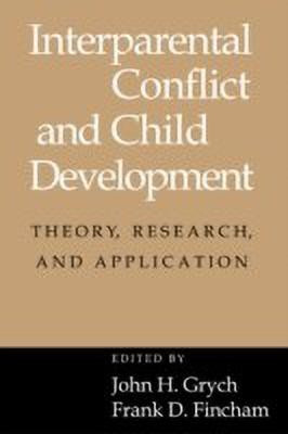 Interparental Conflict and Child Development(English, Hardcover, unknown)